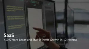 How to Increase Conversions by 30%: A SaaS SEO Case Study